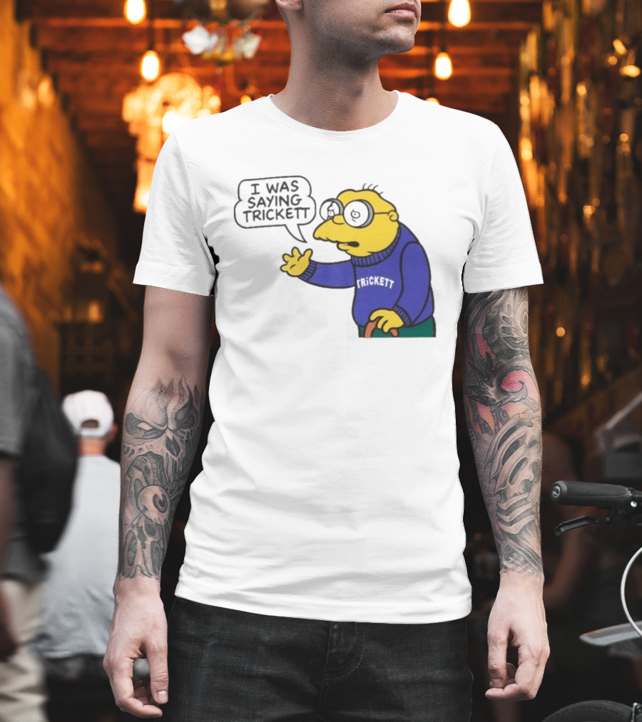 Trickett England I Was Saying Moleman Sweater T-Shirt