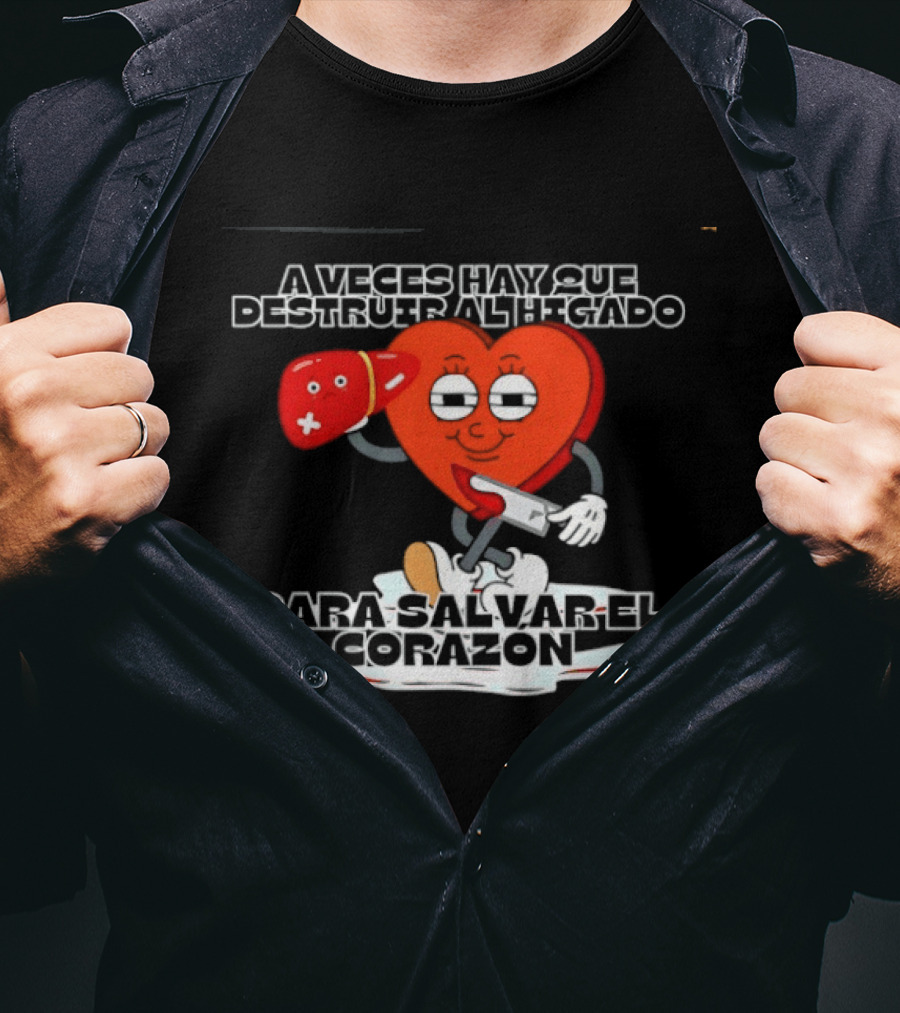 A Veces Hay Que Destruir Al Higado Para Salvar El Corazon Heart With Boxing Gloves Tropical Death T-Shirt