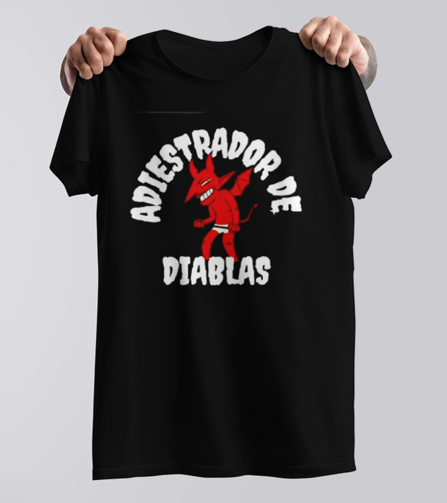 Adiestrador De Diablas Diablo Devil T-Shirt
