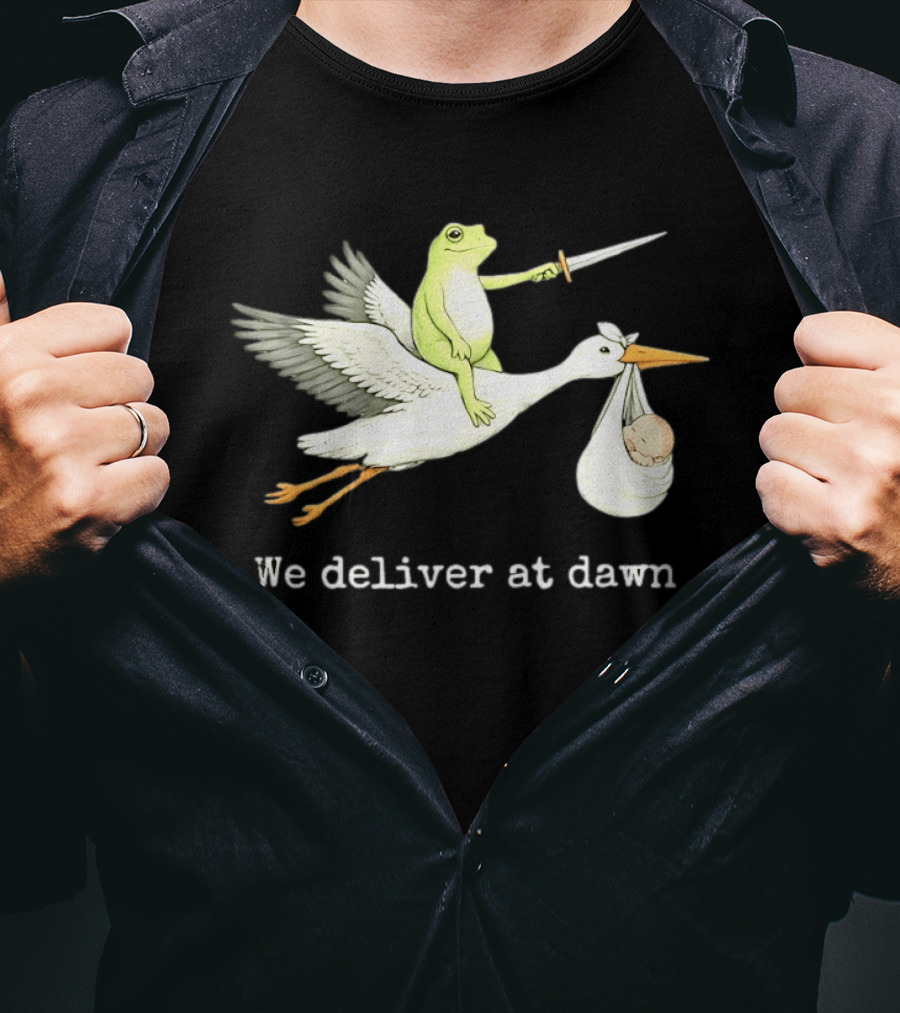 Frog Riding Stork With Sword We Deliver At Dawn T-Shirt