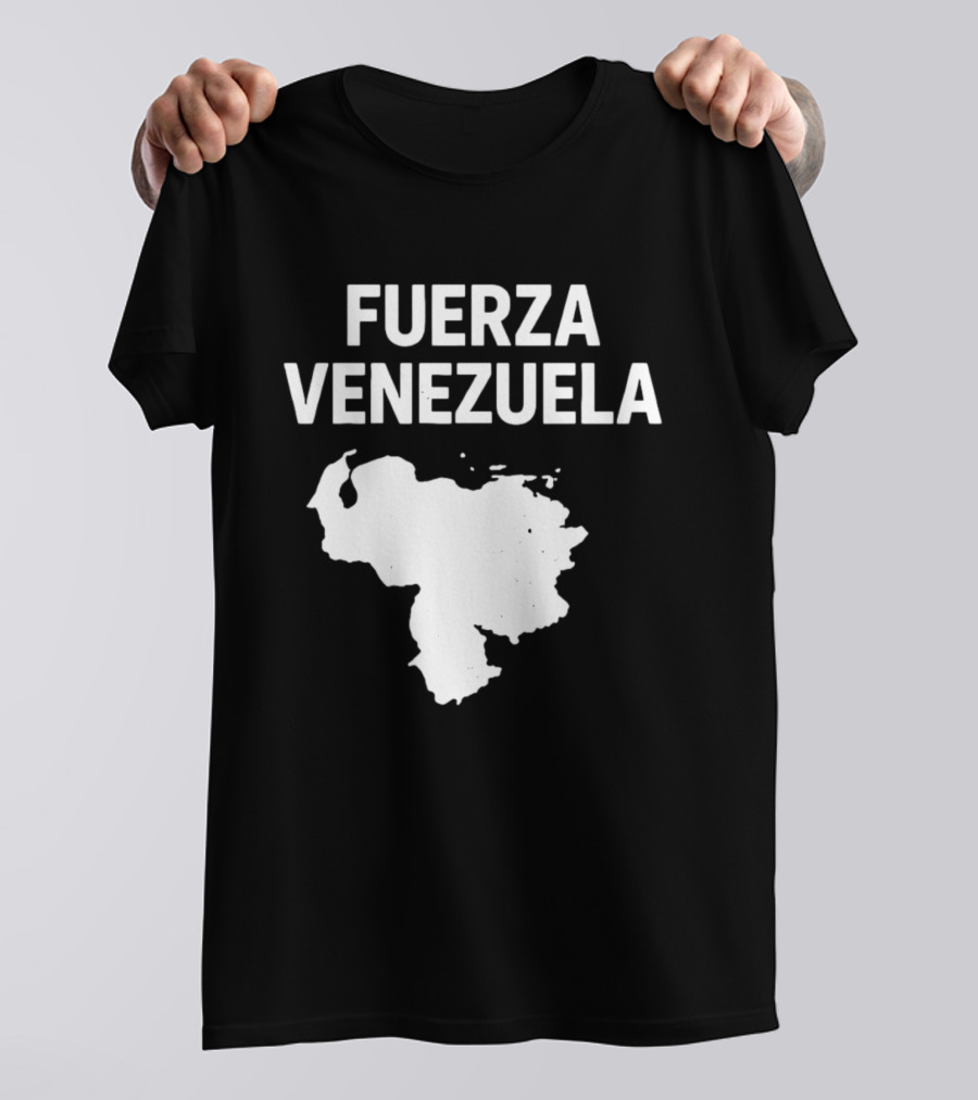 Fuerza Venezuela Map Silhouette Strength Message T-Shirt