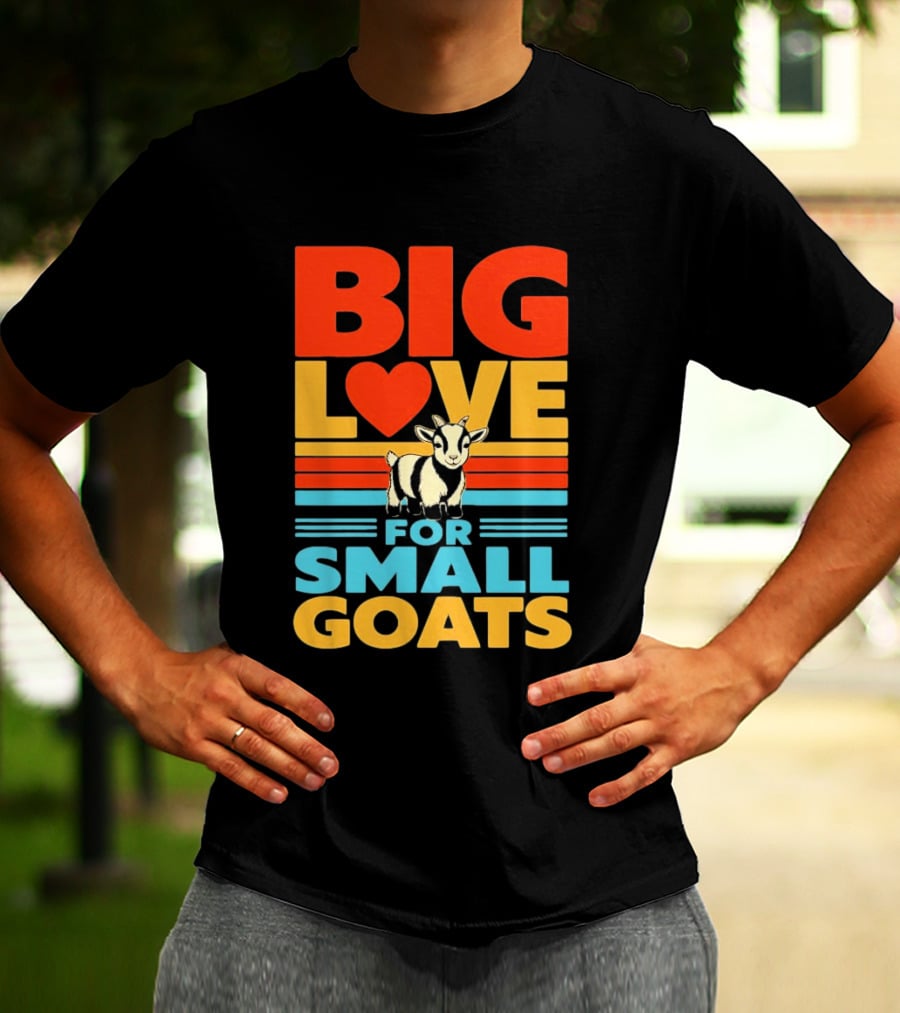 Big Love Heart For Small Goats Cute Animal T-Shirt