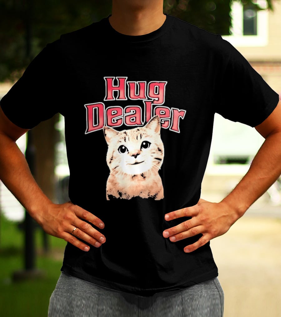Hug Dealer Cute Tabby Cat Humor T-Shirt