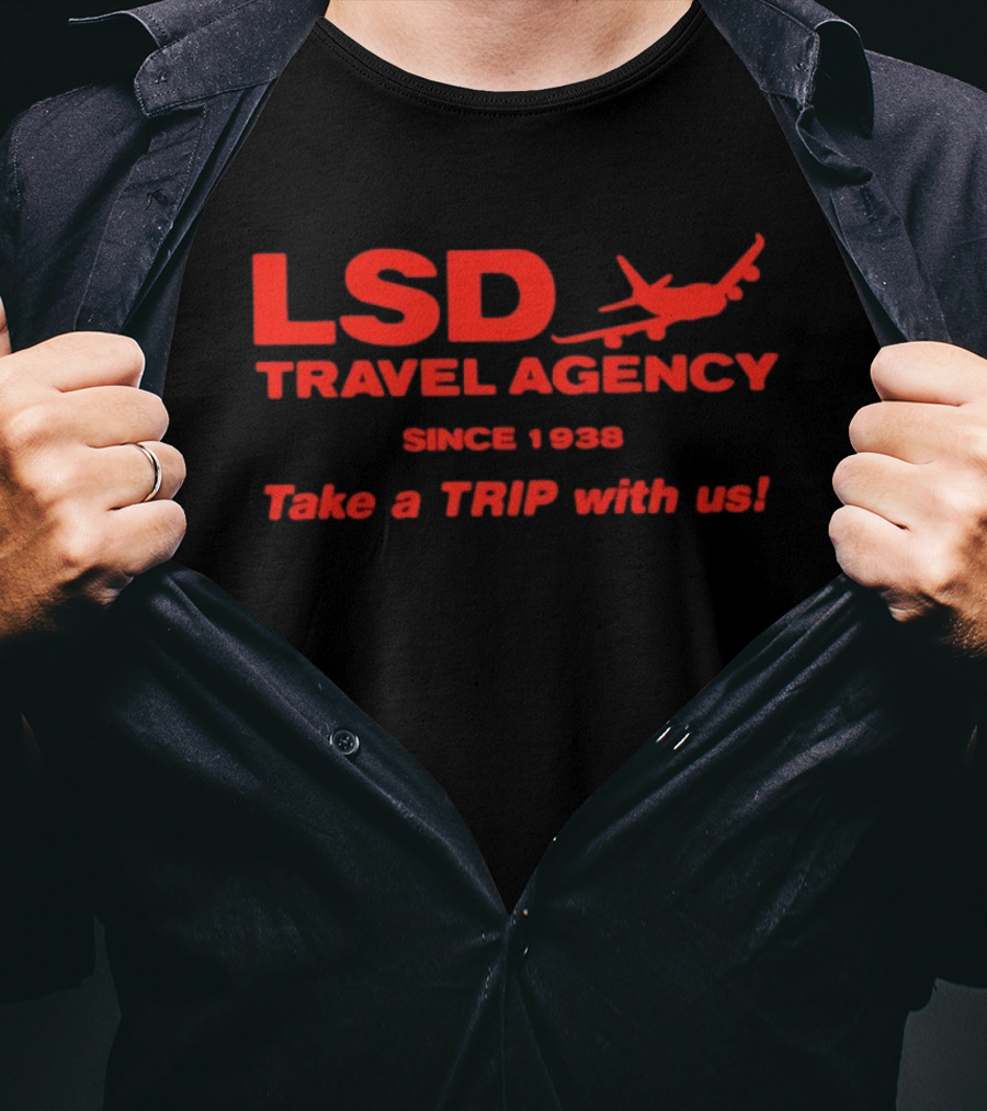 LSD Travel Agency Since 1938 Take A Trip With Us Airplane T-Shirt