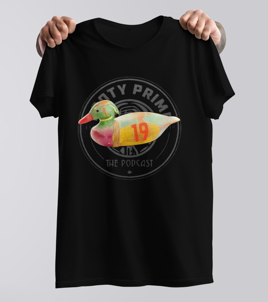 Notty Prime The Podcast Colorful Wooden Duck 19 T-Shirt