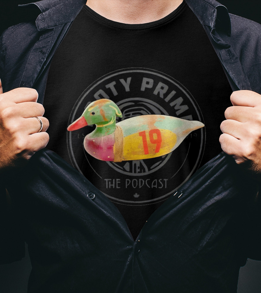 Notty Prime The Podcast Colorful Wooden Duck 19 T-Shirt