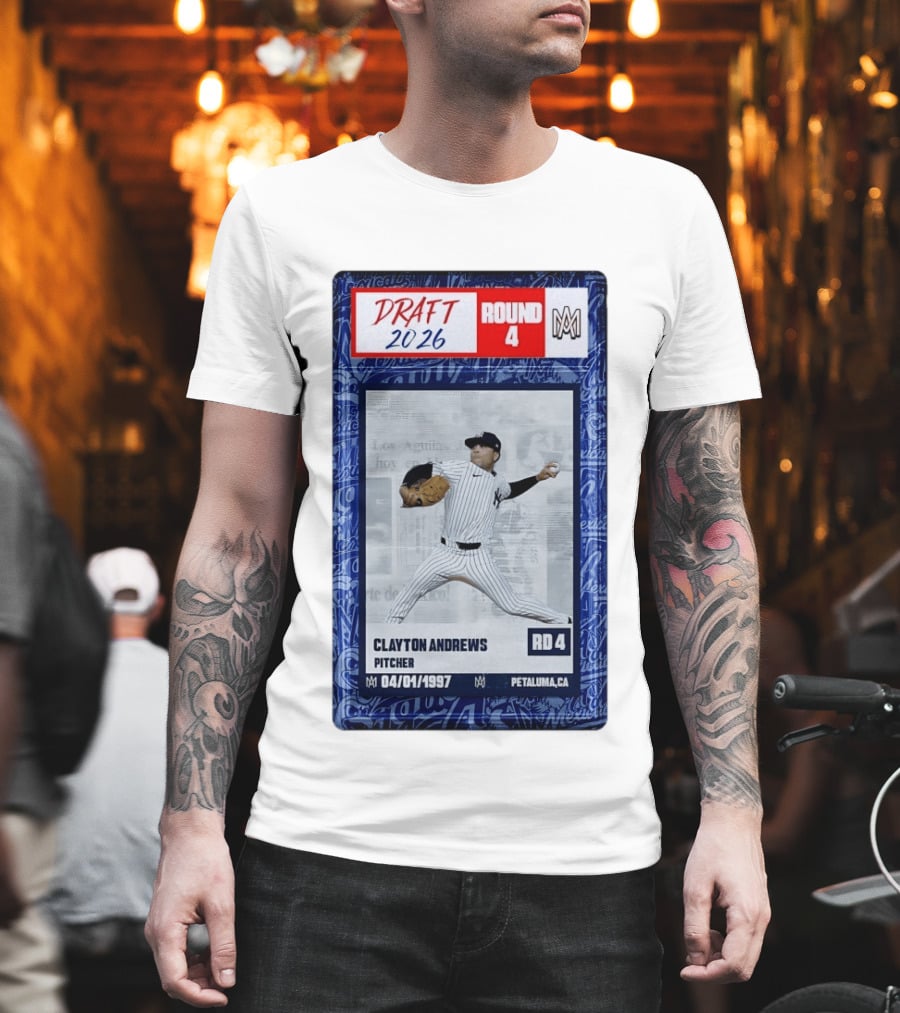 New York Yankees Clayton Andrews MLB Draft 2026 Round 4 Pitcher Trading Card T-Shirt