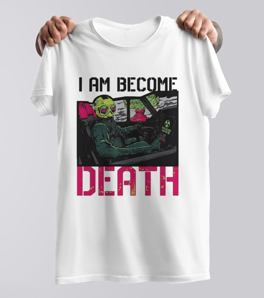 I Am Become Death Skeleton Driving Nuclear Launch Car T-Shirt