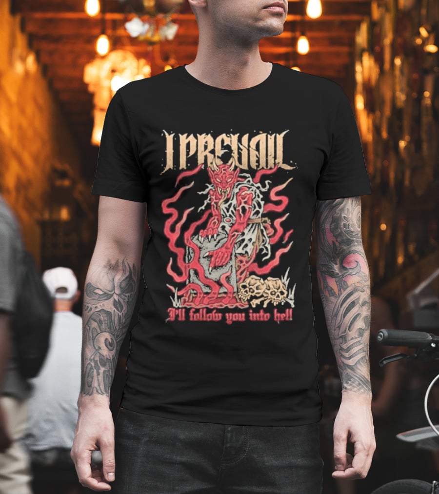 I Prevail Follow You Into Hell Devil Art By Artistfirst T-Shirt