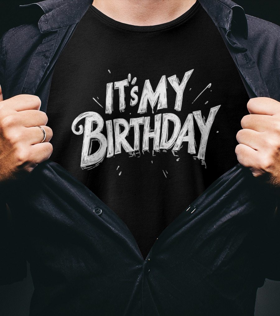 It's My Birthday Celebration T-Shirt