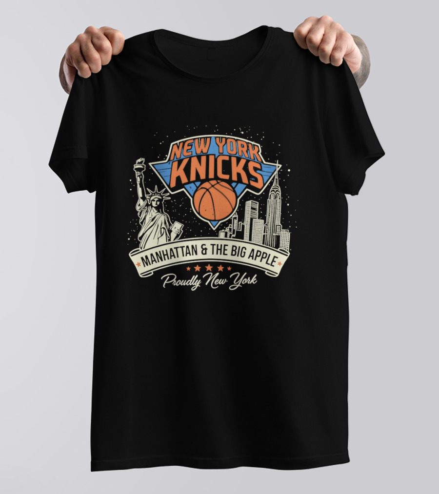 New York Knicks Manhattan Big Apple Proudly New York NBA Basketball T-Shirt