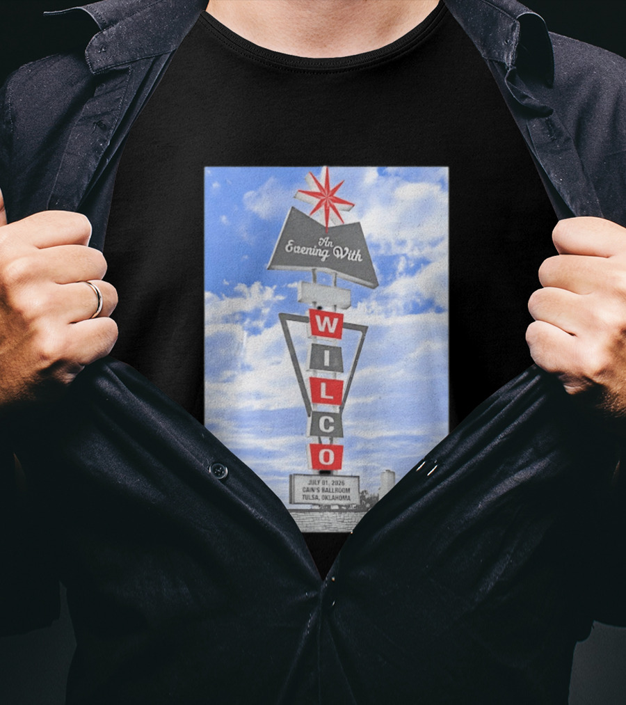 Wilco An Evening With Cain's Ballroom Tulsa Oklahoma July 01 2026 T-Shirt