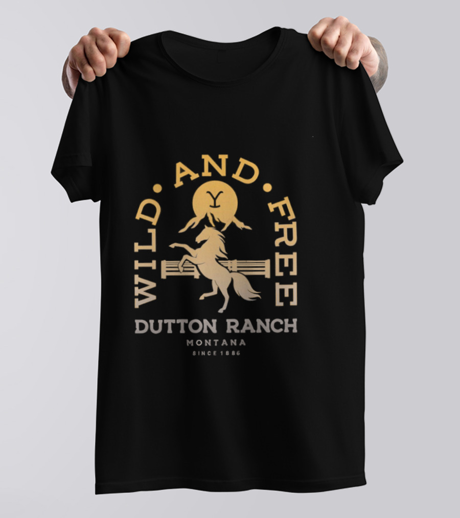 Wild And Free Dutton Ranch Montana Since 1886 Riding Horse T-Shirt