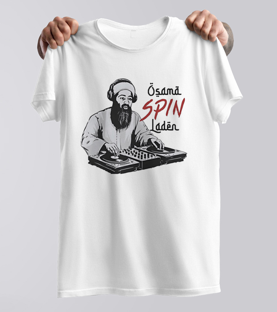Osama Spin Laden DJ Turntables Headphones T-Shirt