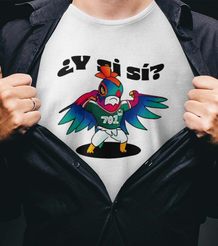 ¿Y Si Sí? Mexico Football Bird 7017 T-Shirt