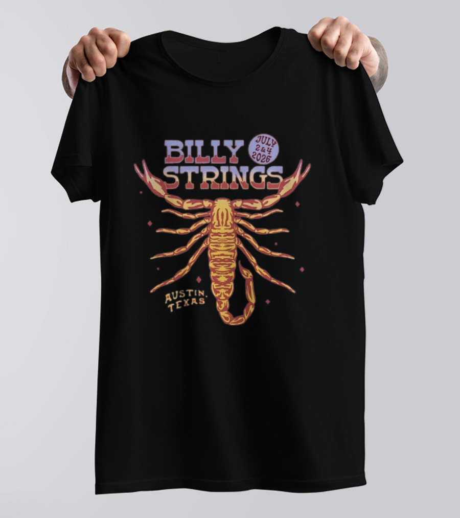 Billy Strings Scorpion July 2&4 2026 Austin Texas T-Shirt