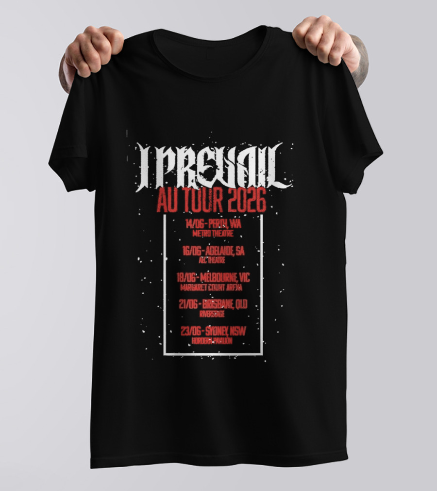 I Prevail AU Tour 2026 Adelaide Melbourne Brisbane Enmore Theatre T-Shirt
