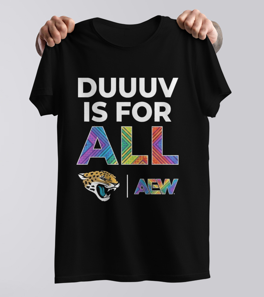 Jaguars Duuuv Is For All AEW Jaguars T-Shirt