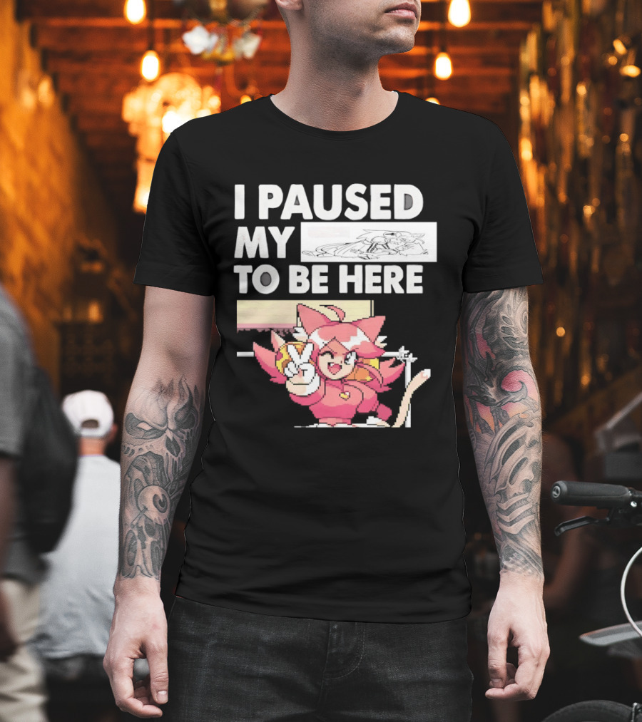 I Paused My Game To Be Here Mad Mew Mew Undertale Anime Girls T-Shirt