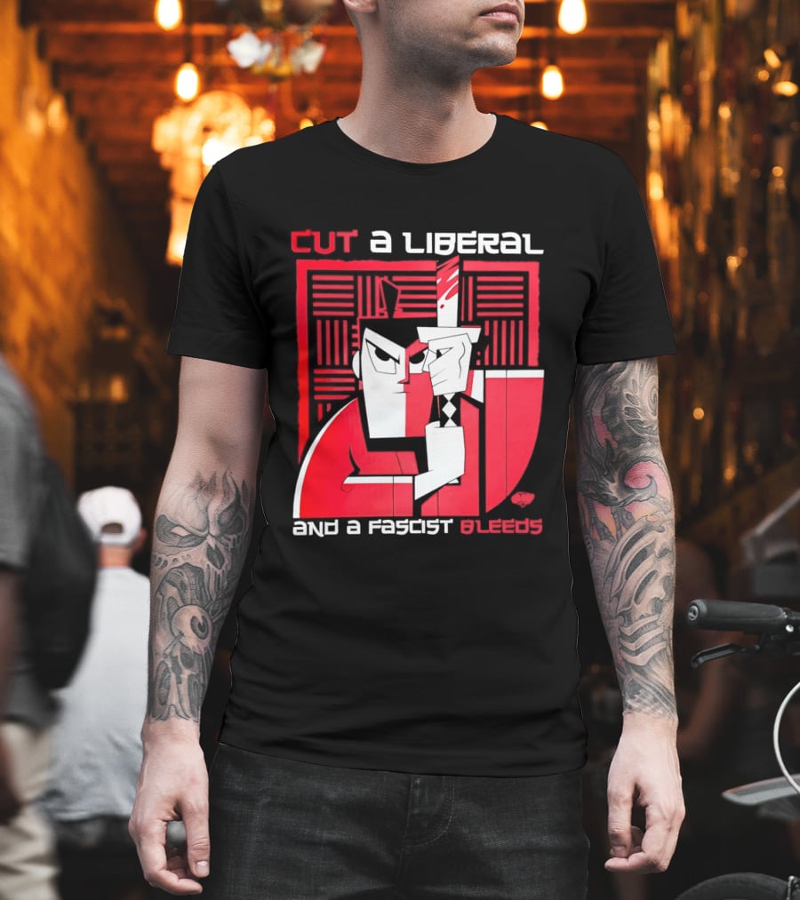 Samurai Jack Cut A Liberal And A Fascist Bleeds Political Art Image T-Shirt