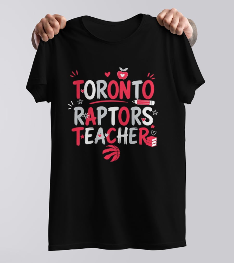 Toronto Raptors Teacher Apple Pencil Hearts Basketball T-Shirt