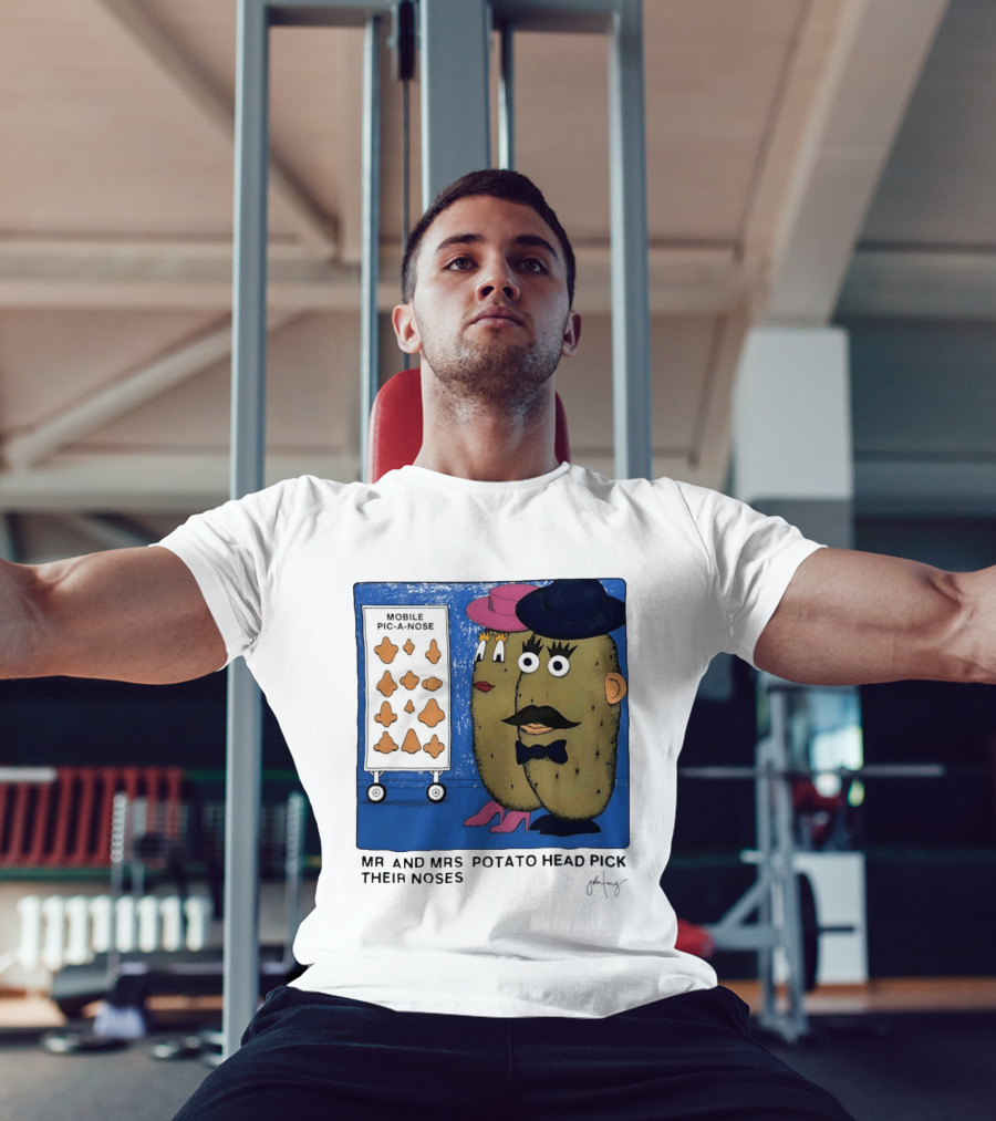 Mobile Pic A Nose Mr And Mrs Potato Head Pick Their Noses T-Shirt