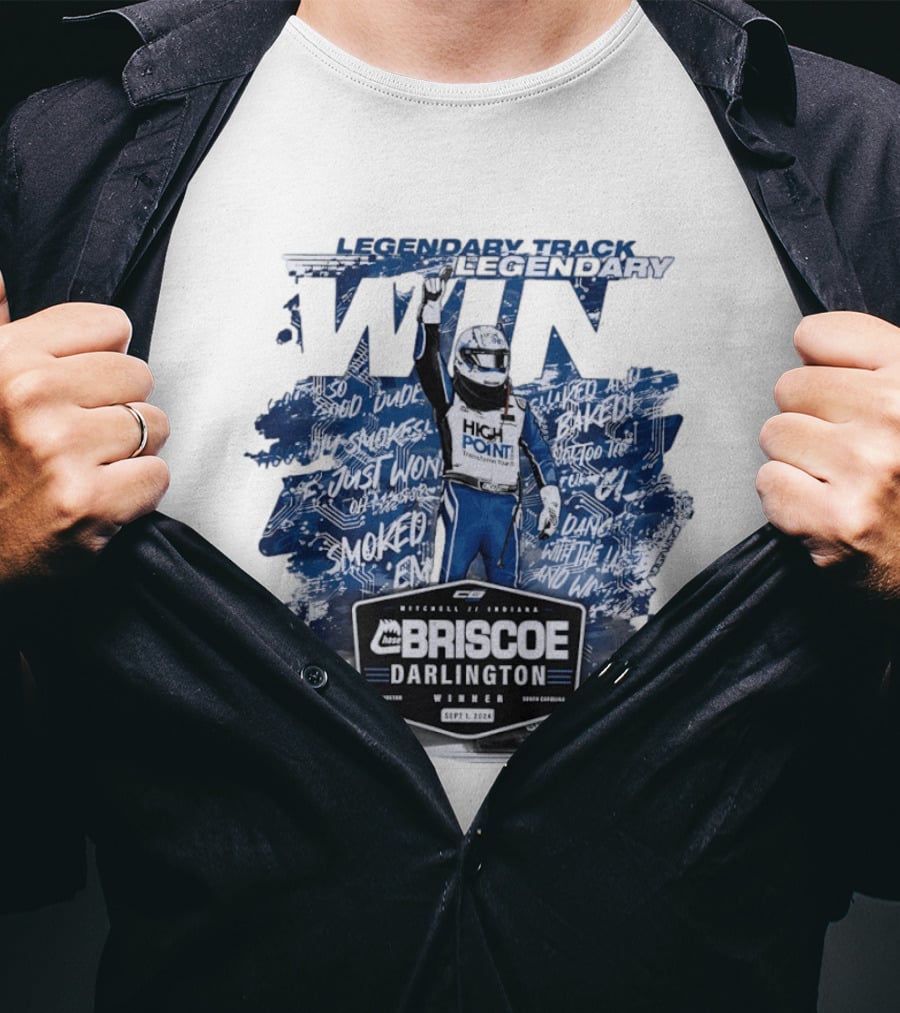 Legendary Track Legendary Win Chase Briscoe Darlington Winner Sept 1 2024 Smoked Em T-Shirt