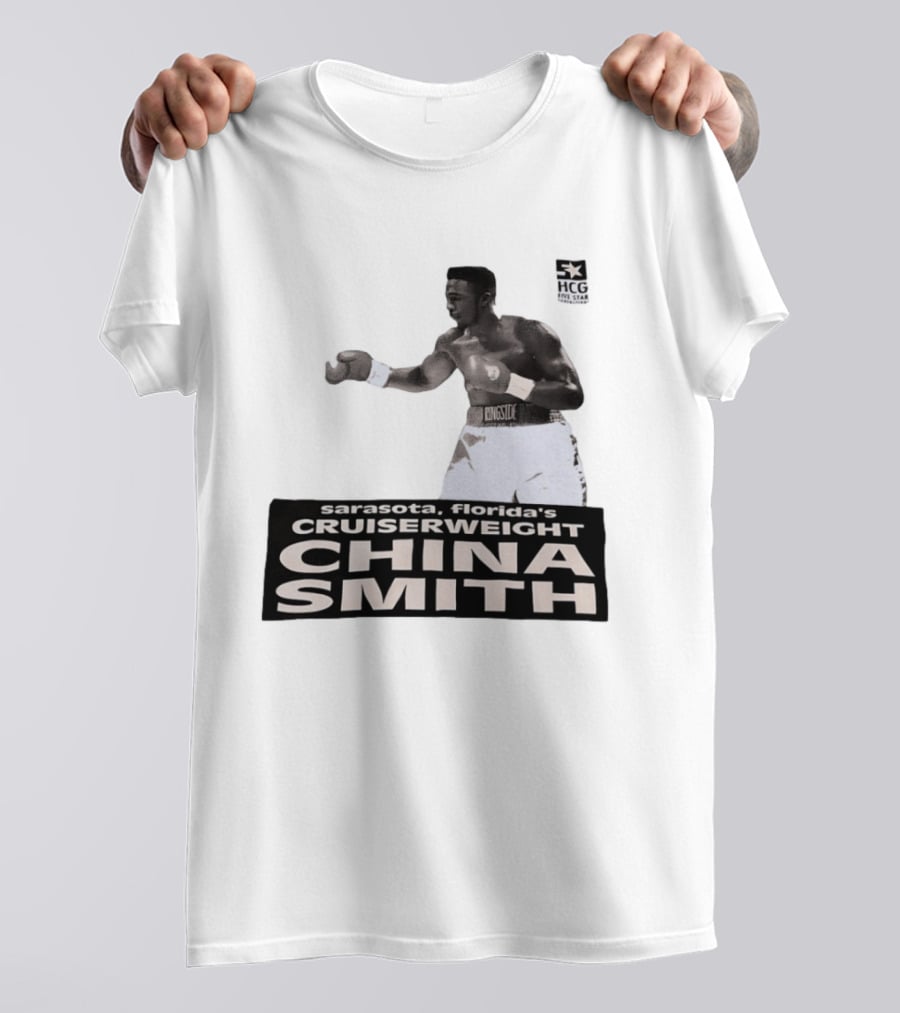 China Smith Sarasota Florida Cruiserweight Boxing Legend HCG Five Star Productions T-Shirt
