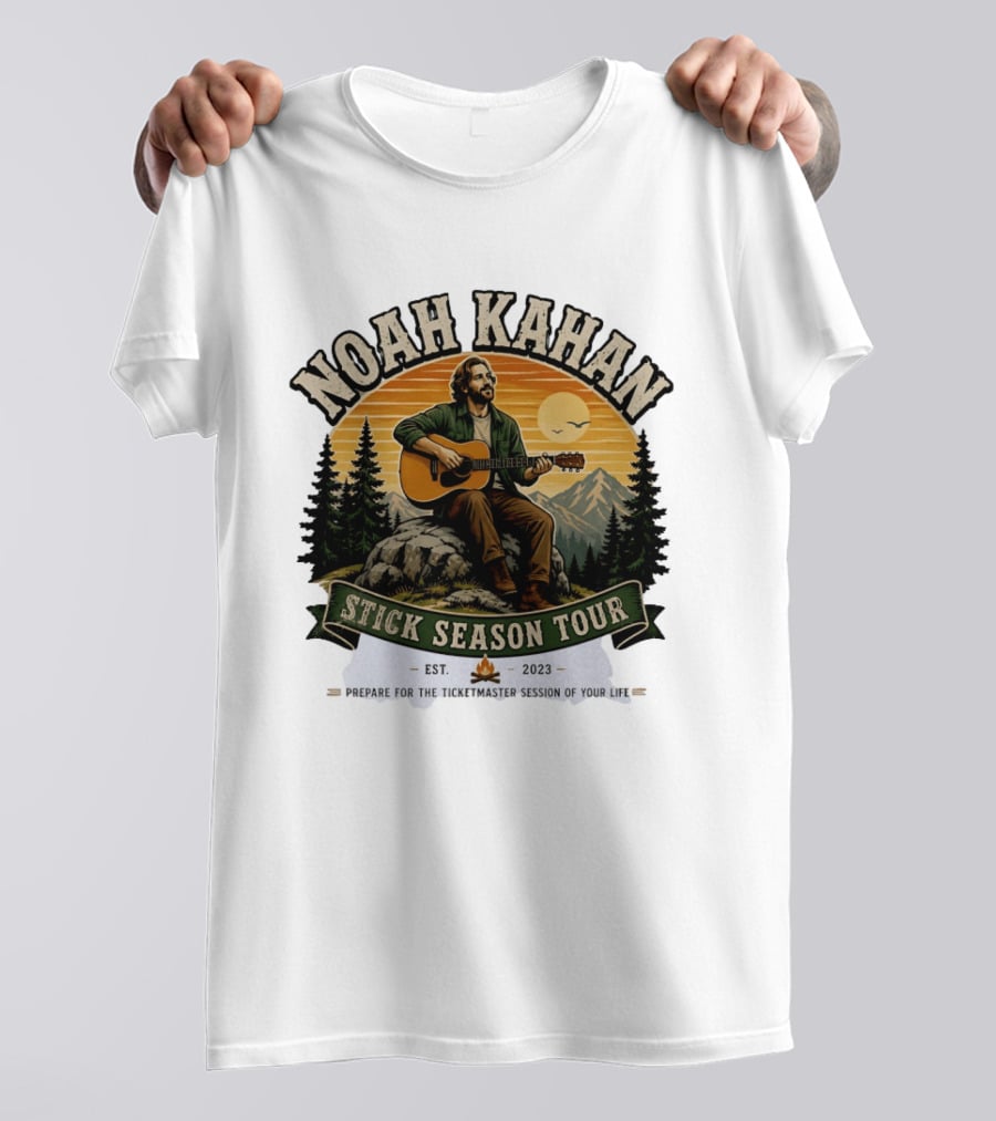 Noah Kahan Stick Season Tour 2023 Prepare For The Ticketmaster Session Of Your Life T-Shirt