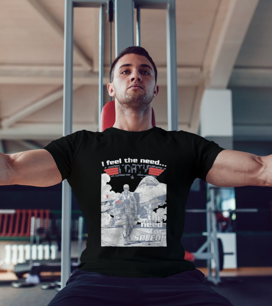 Zero Foxtrot I Feel The Need The Need For Speed Maverick T-Shirt