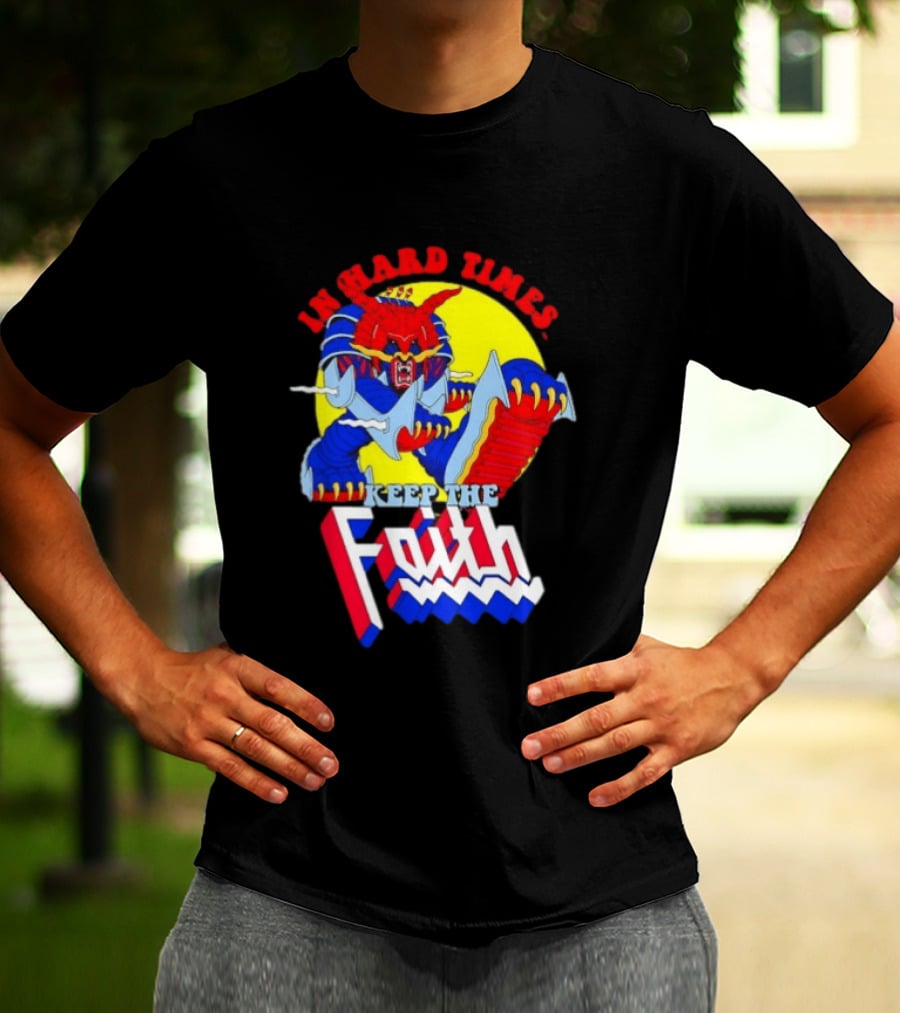 In Hard Times Keep The Faith Robot Warrior T-Shirt