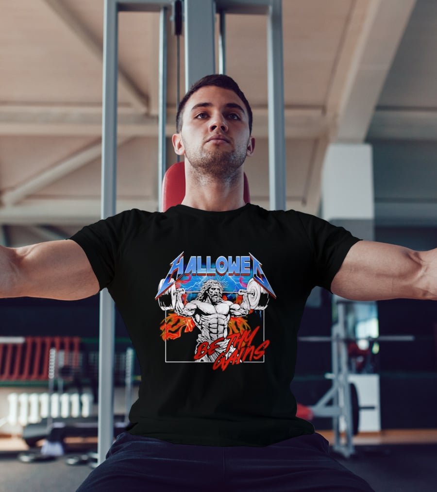 Hallowed Be Thy Gains Jesus Weightlifting Muscular Power T-Shirt