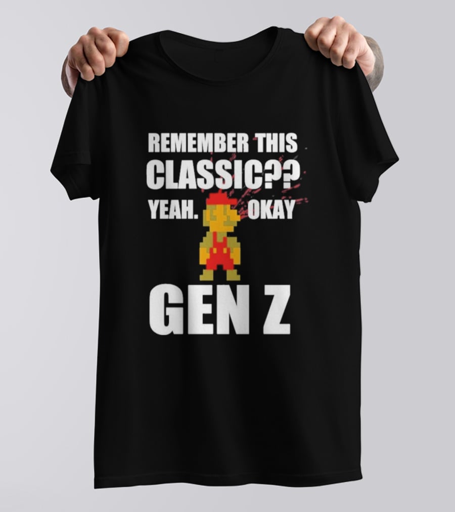 Remember This Classic Yeah Okay Gen Z Retro Gamer Nostalgia T-Shirt