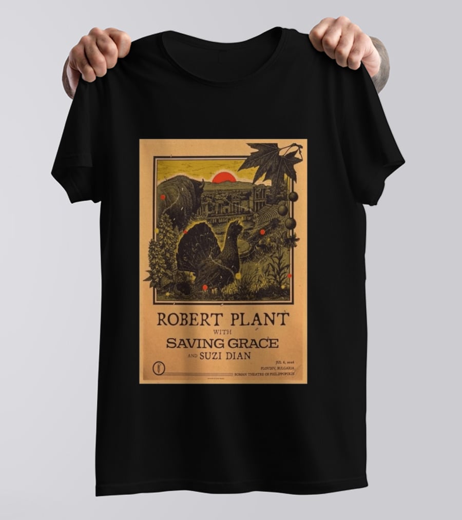 Robert Plant With Saving Grace Suzi Dian Plovdiv Bulgaria Roman Theatre 2026 T-Shirt