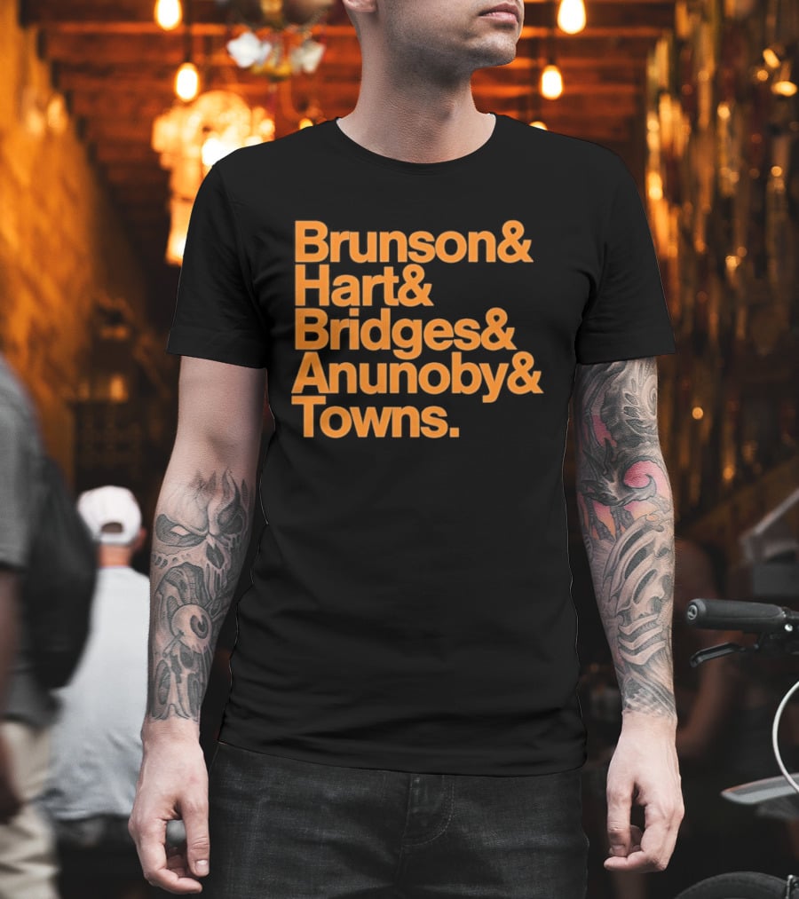 New York Knicks Brunson Hart Bridges Anunoby Towns Lineup T-Shirt