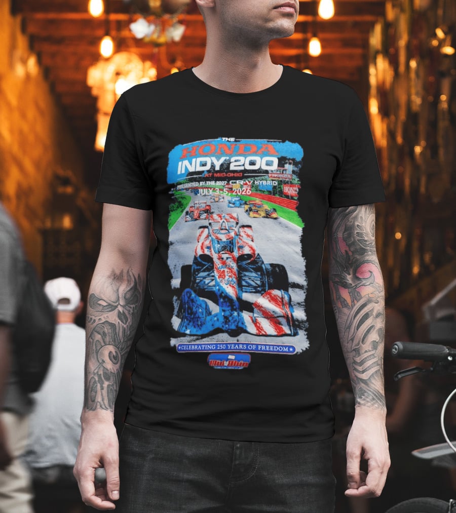 Honda Indy 200 At Mid Ohio July 3 To 5 2026 Celebrating 250 Years Of Freedom Racing Event T-Shirt