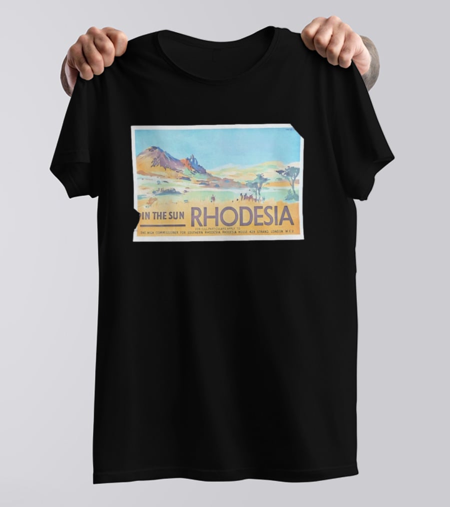 In The Sun Rhodesia The High Commissioner For Southern Rhodesia House London Travel T-Shirt