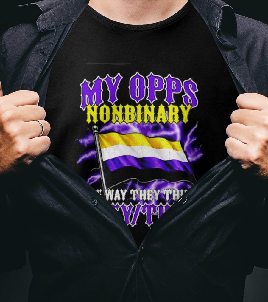 My Opps Nonbinary Pride Flag They Them T-Shirt