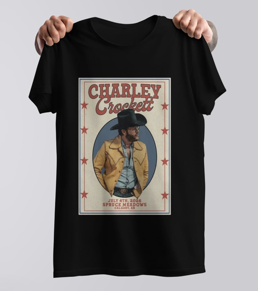 Charley Crockett In Calgary AB On Jul 4 2026 Tour T-Shirt