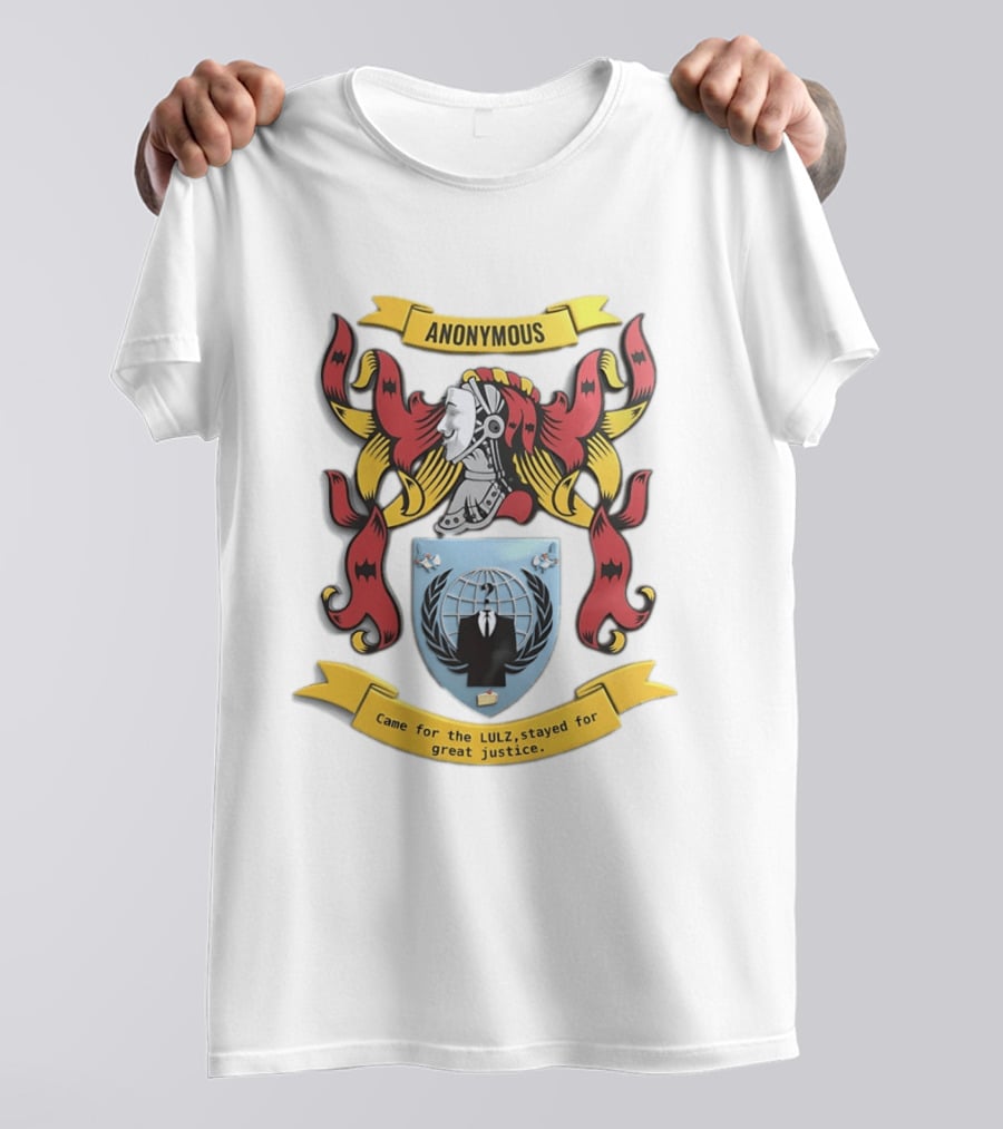 Anonymous Coat Of Arms Came For The Lulz Stayed For Great Justice T-Shirt