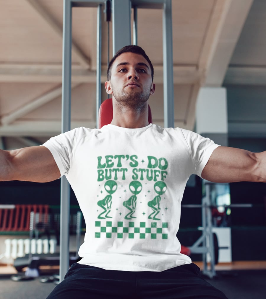 Let's Do Butt Stuff Alien Three Dancing Aliens T-Shirt