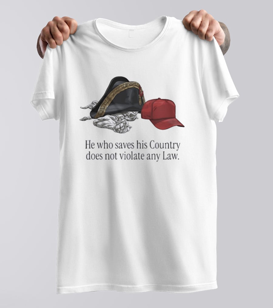 He Who Saves His Country Does Not Violate Any Law Tricorn Hat And Red Cap T-Shirt
