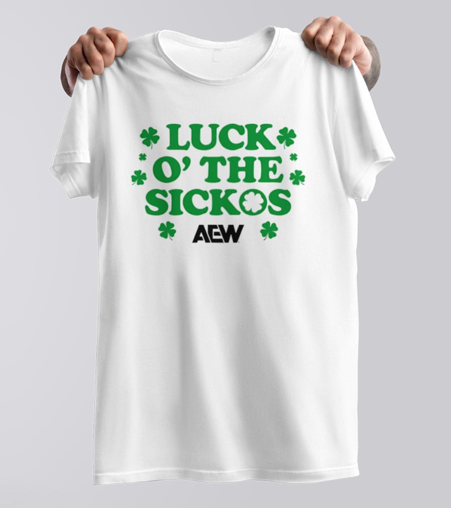 AEW Luck O' The Sickos Clover Theme All Elite Wrestling T-Shirt