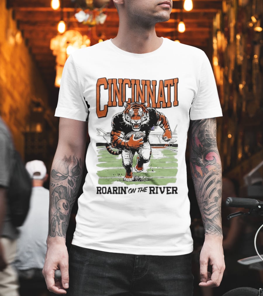 Cincinnati Roarin On The River Tiger Football Tiger T-Shirt