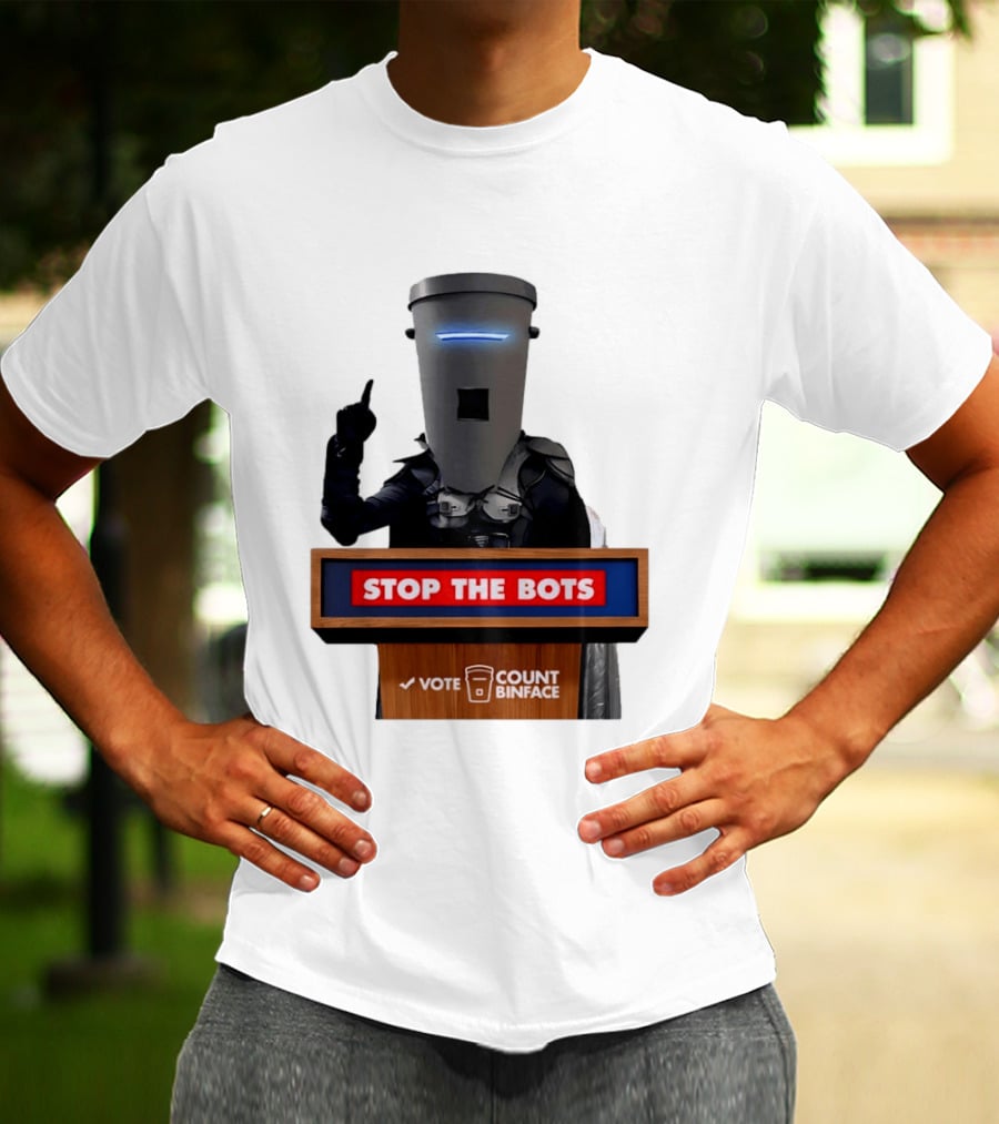 Stop The Bots Vote Count Binface UK Politics T-Shirt