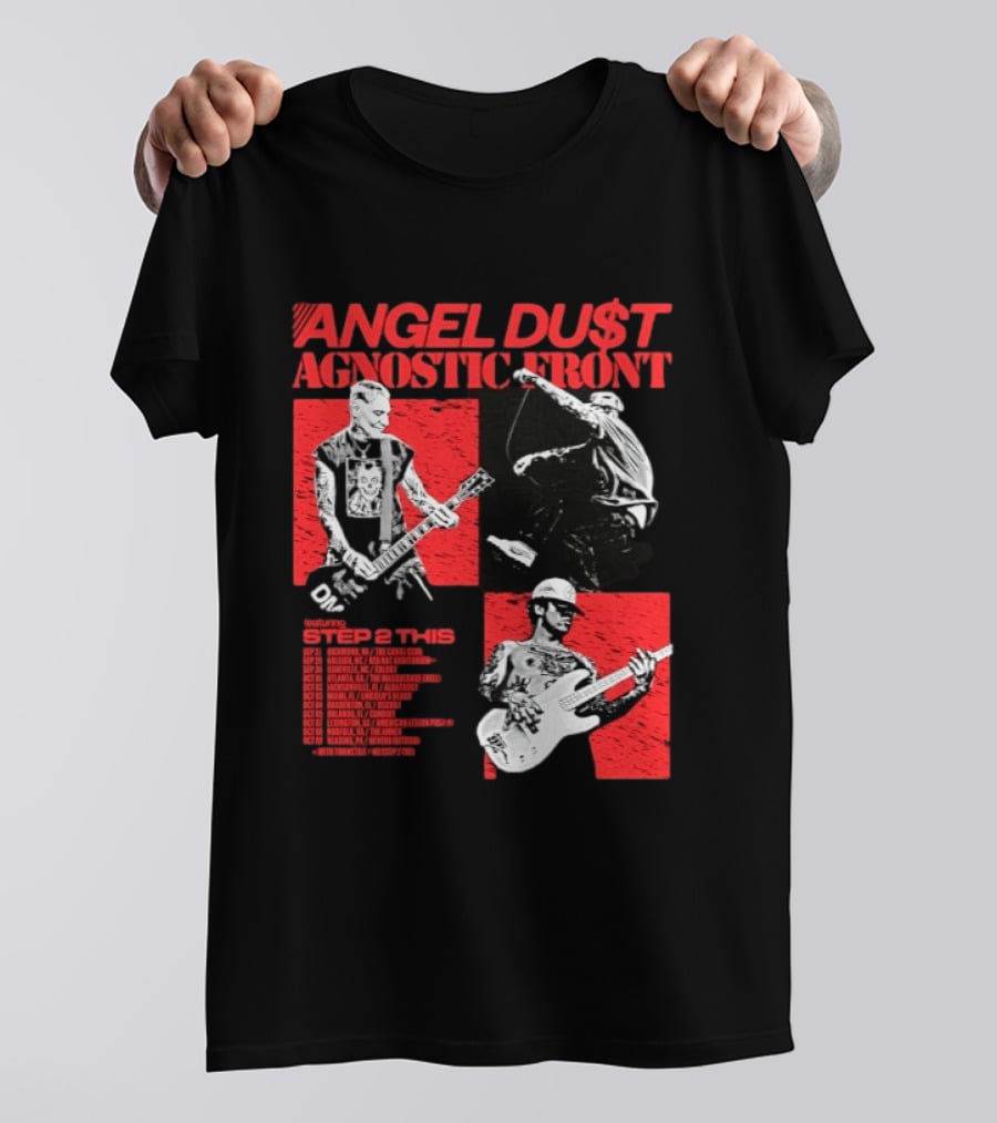 Angel Du$t Agnostic Front Featuring Step 2 This Tour Live Band Performance T-Shirt