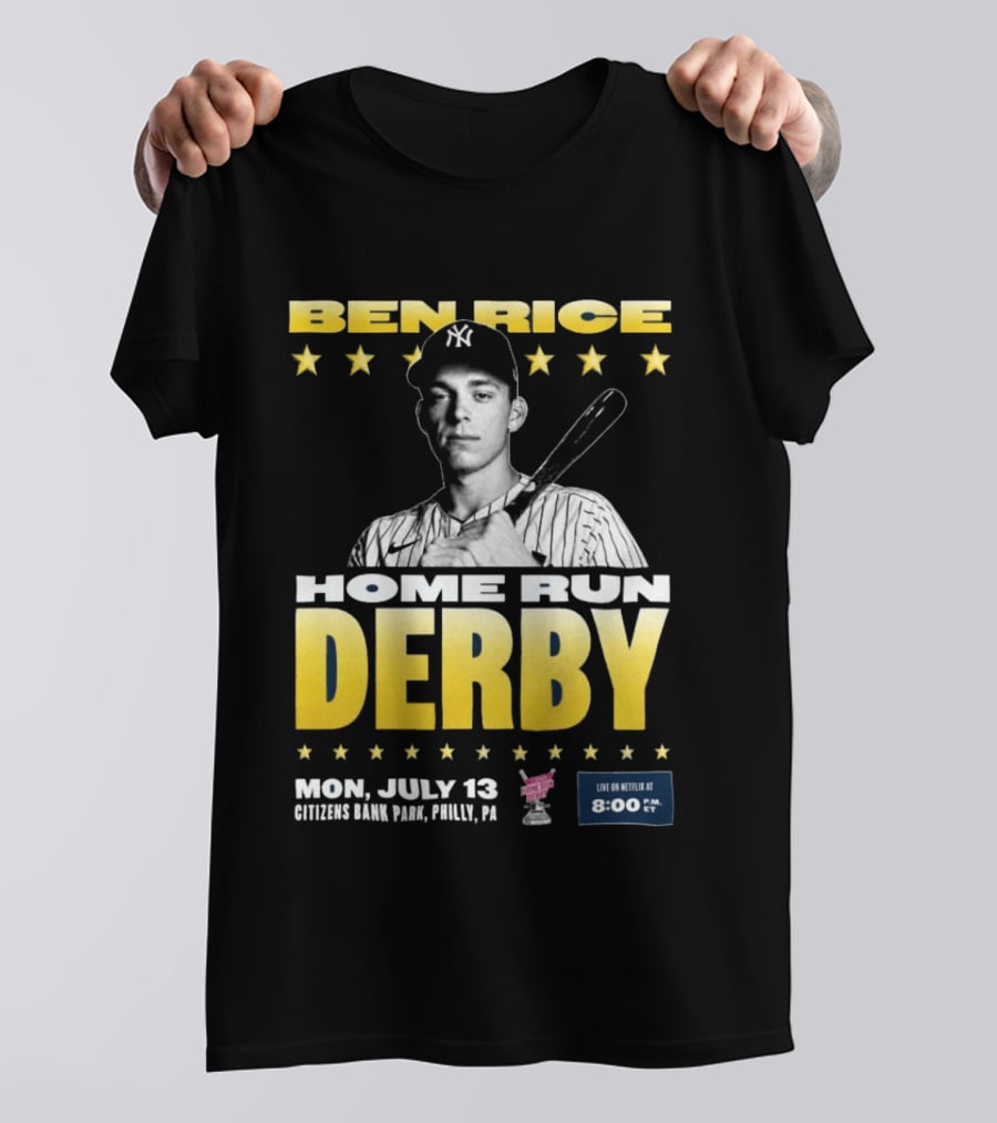 Ben Rice Home Run Derby July 13 Citizens Bank Park Philly Netflix 8 PM T-Shirt