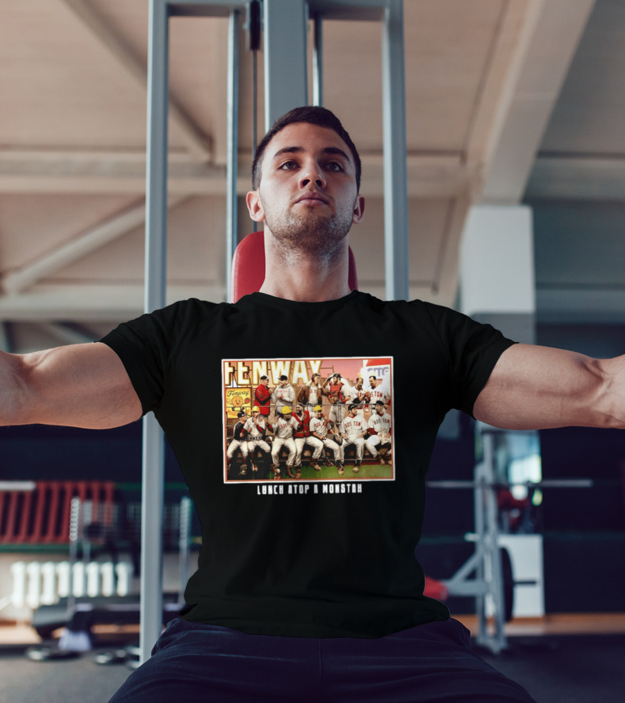 Boston Red Sox Fenway Park Players Lunch Atop A Monstah T-Shirt