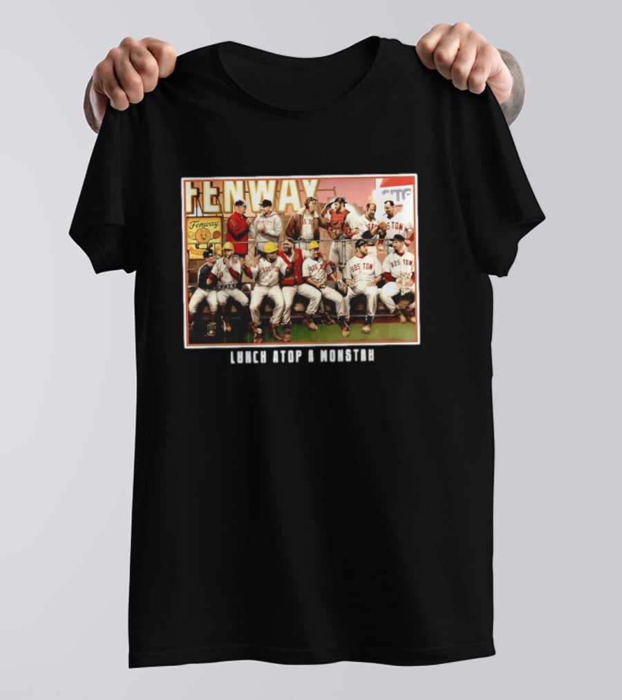 Boston Red Sox Fenway Park Players Lunch Atop A Monstah T-Shirt
