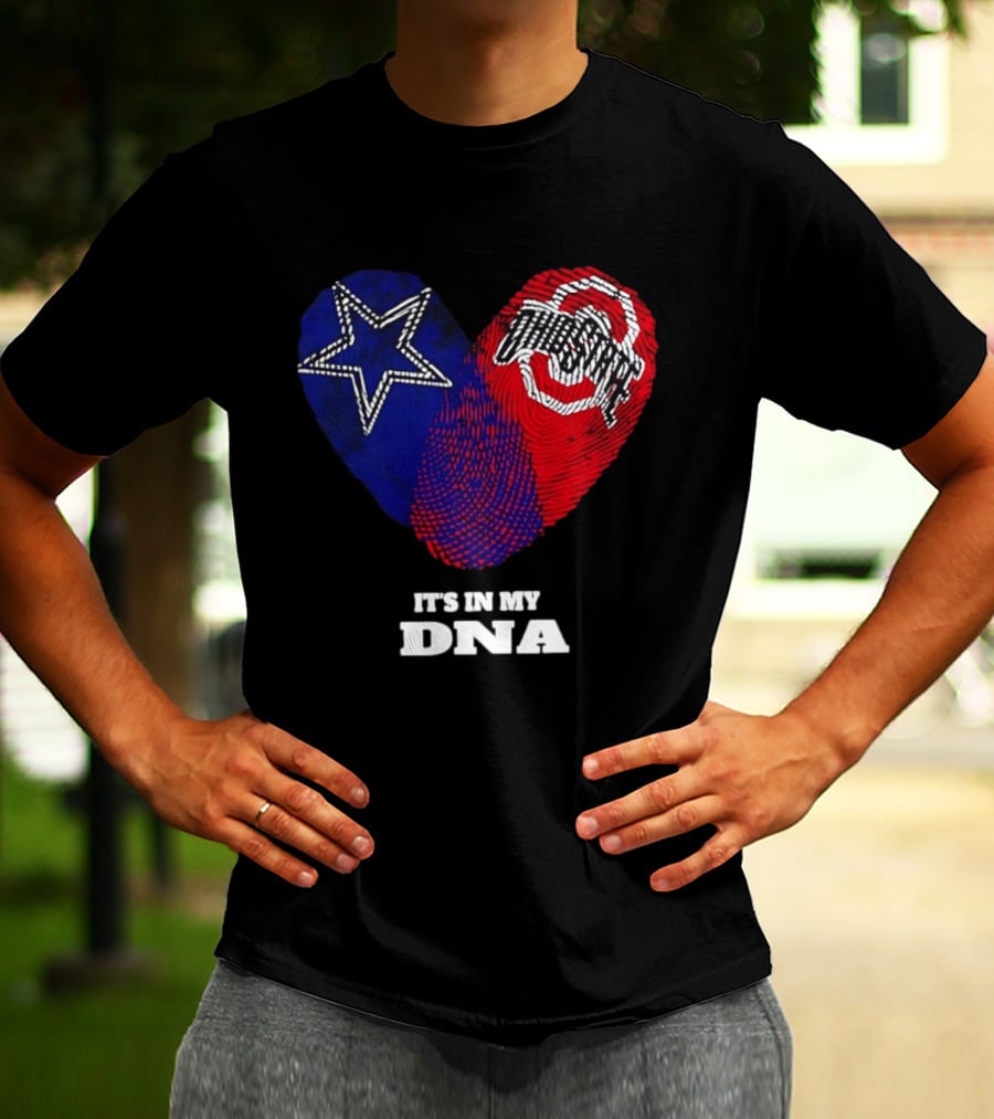 Dallas Cowboys Star And Ohio State Buckeyes Logo It's In My DNA T-Shirt